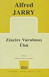 Zincire Vurulmuş &Uuml;b&uuml;