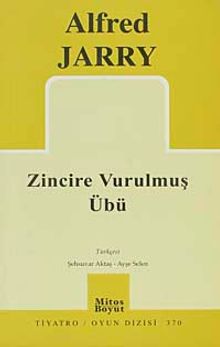 Zincire Vurulmuş Übü
