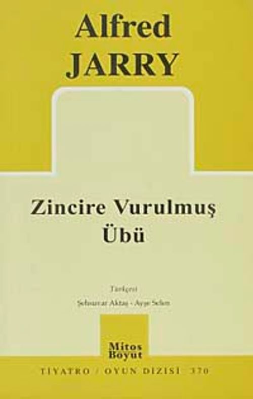 Zincire Vurulmuş Übü