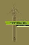 Gıda Katkı Maddelerine Y&ouml;nelik T&uuml;ketici Rehberi