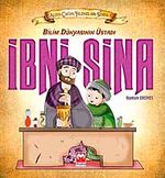 Bilim Dünyasının Üstadı İbni Sina / Altın Çağın Yıldızları Serisi 3