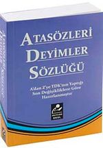 Atasözleri Deyimler Sözlüğü