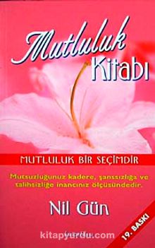 Mutluluk Kitabı - Nil Gün