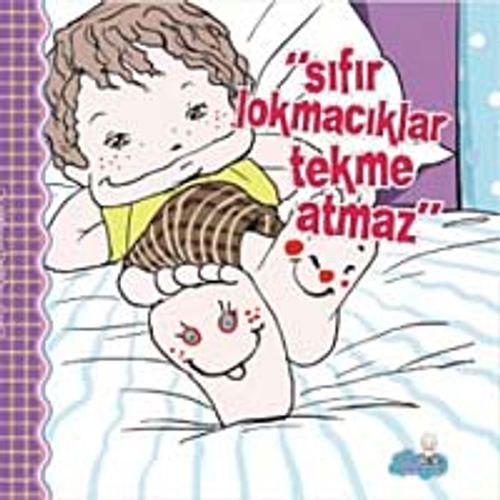 Sıfır Lokmacıklar Tekme Atmaz