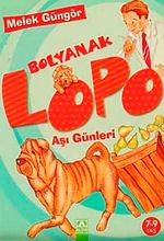 Bolyanak Lopo / Aşı Günleri