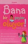 Bana Bir Şeyler Oluyor! (Kızlar)