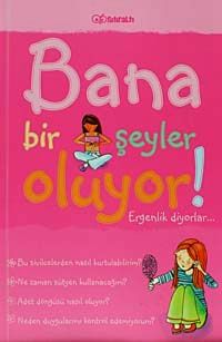 Bana Bir Şeyler Oluyor! (Kızlar)