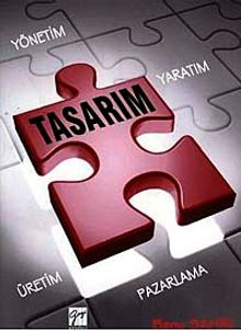 Yaratım Yönetim Üretim Pazarlama Sürecinde Tasarım