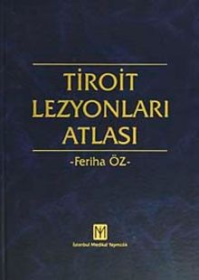 Tiroit Lezyonları Atlası