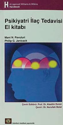Psikiyatri İlaç Tedavisi El Kitabı
