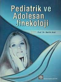 Pediatrik ve Adolesan Jinekoloji