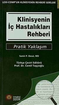 Klinisyenin İç Hastalıkları Rehberi - Pratik Yaşam