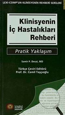 Klinisyenin İç Hastalıkları Rehberi - Pratik Yaşam