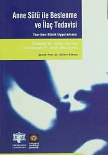 Anne Sütü ile Beslenme ve İlaç Tedavisi