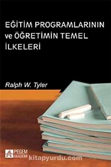 Eğitim Programlarının ve Öğretimin Temel İlkeleri - Ralph W. Tyler