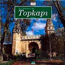 Le Palais de Topkapı (Fransızca)