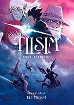 Tılsım 5 / Elf Prensi