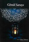 G&ouml;n&uuml;l Sarayı & Mevlana Mesnevisi