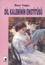 Dil Kaleminin Enstitüsü