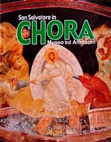 San Salvatore in Chora Museo ed Affreschi (İtalyanca)