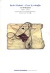 Aşk Mektupları (1934-1936)-3 Bedri Rahmi-Eren Eyuboğlu