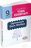 9. Sınıf Ortaöğretim Türk Edebiyatı Öğretmenin Ders Notları
