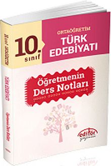 10. Sınıf Ortaöğretim Türk Edebiyatı Öğretmenin Ders Notları