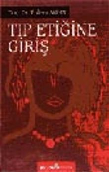 Tıp Etiğine Giriş