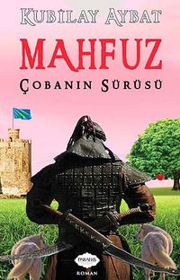 Mahfuz & Çobanın Sürüsü