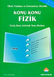 Optik & Konu Konu Fizik Konu Anlatımlı Soru Bankası