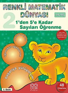 1'den 5'e Kadar Sayıları Öğrenme / Renkli Matematik Dünyası 2. Kitap