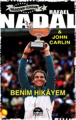 Rafael Nadal - Benim Hikayem