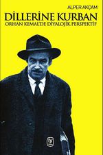 Dillerine Kurban & Orhan Kemal'de Diyalojik Perspektif