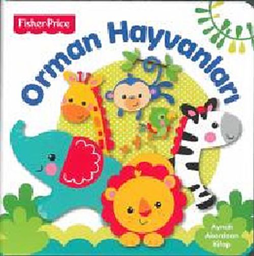 Fisher - Price Orman Hayvanları