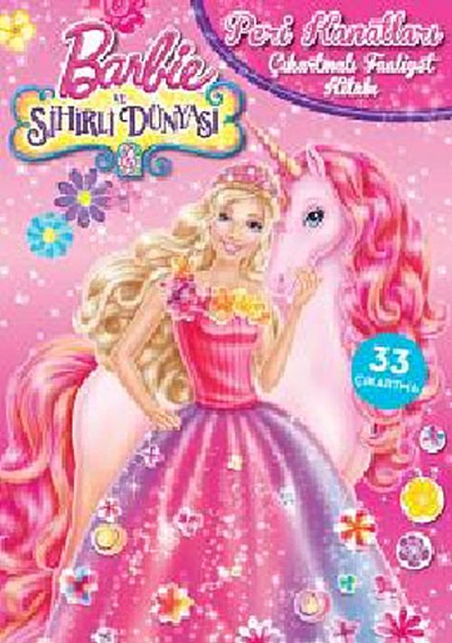 Peri Kanatları Çıkartmalı Faaliyet Kitabı / Barbie ve Sihirli Dünyası