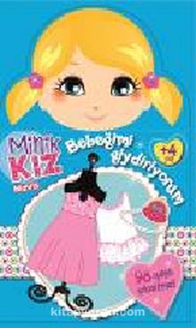 Minik Kız Maviş / Bebeğimi Giydiriyorum - Bilinmeyen Yazar