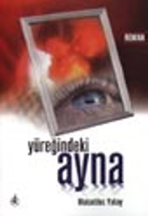 Yüreğindeki Ayna