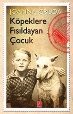 Köpeklere Fısıldayan Çocuk