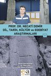 Dil, Tarih, K&uuml;lt&uuml;r ve Edebiyat Araştırmaları -I