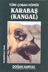 Türk Çoban Köpeği Karabaş (Kangal)