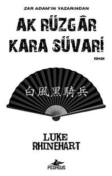 Ak Rüzgar Kara Süvari