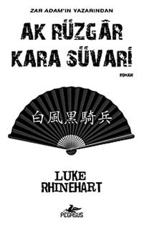Ak Rüzgar Kara Süvari