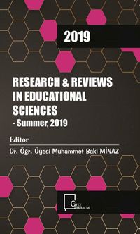 Research and Reviews in Educational Sciences - Summer 2019