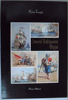 Osmanlı Bahriyesinin Mazisi / Resim Albümü (Kod: 20-C-22)