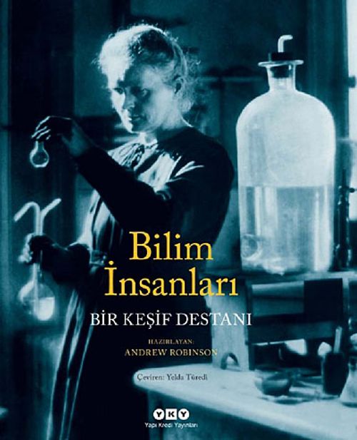 Bilim İnsanları & Bir Keşif Destanı