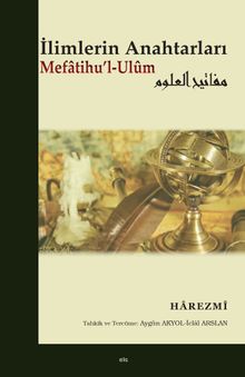 İlimlerin Anahtarları Mefatihu'l-Ulum