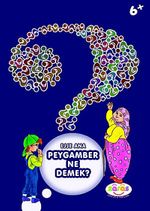 Ejje Ana Peygamber Ne Demek?