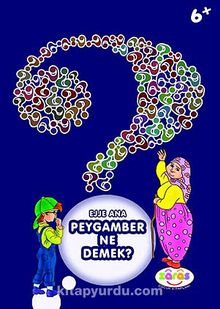 Ejje Ana Peygamber Ne Demek? - Zehra Aras