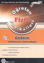 Öğreten Fizik Fasikülleri / Elektrik (Elektrostatik-Elektrik Akımı)