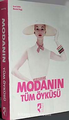 Modanın Tüm Öyküsü - Marnie Fogg